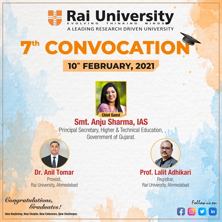 7th Annual Convocation of Rai University on Wednesday, 10th February 2021