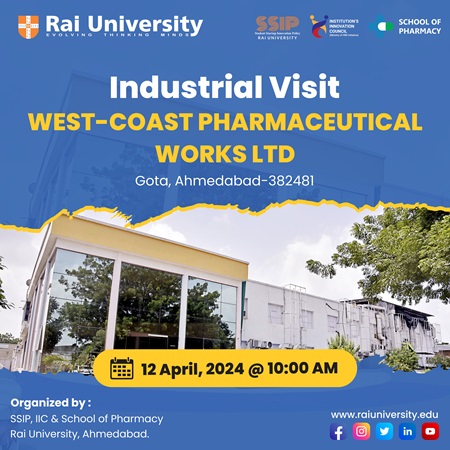 Industrial Visit WEST-COAST PHARMACEUTICAL WORKS LTD Gota, Ahmedabad-382481 on 12 April, 2024