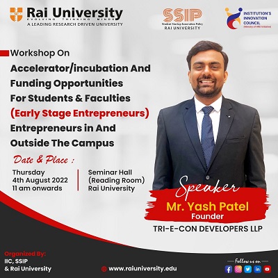Workshop on Accelerator/Incubation and funding opportunities for Students & Faculties (Early Stage Entrepreneurs) entrepreneurs in and outside the campus on 4<sup>th</sup> August 2022