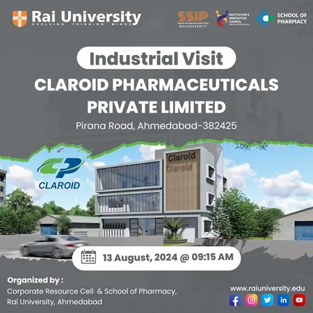 Industrial Visit CLAROID PHARMACEUTICALS PRIVATE LIMITED, Pirana Road, Ahmedabad-382425 on 13 August, 2024